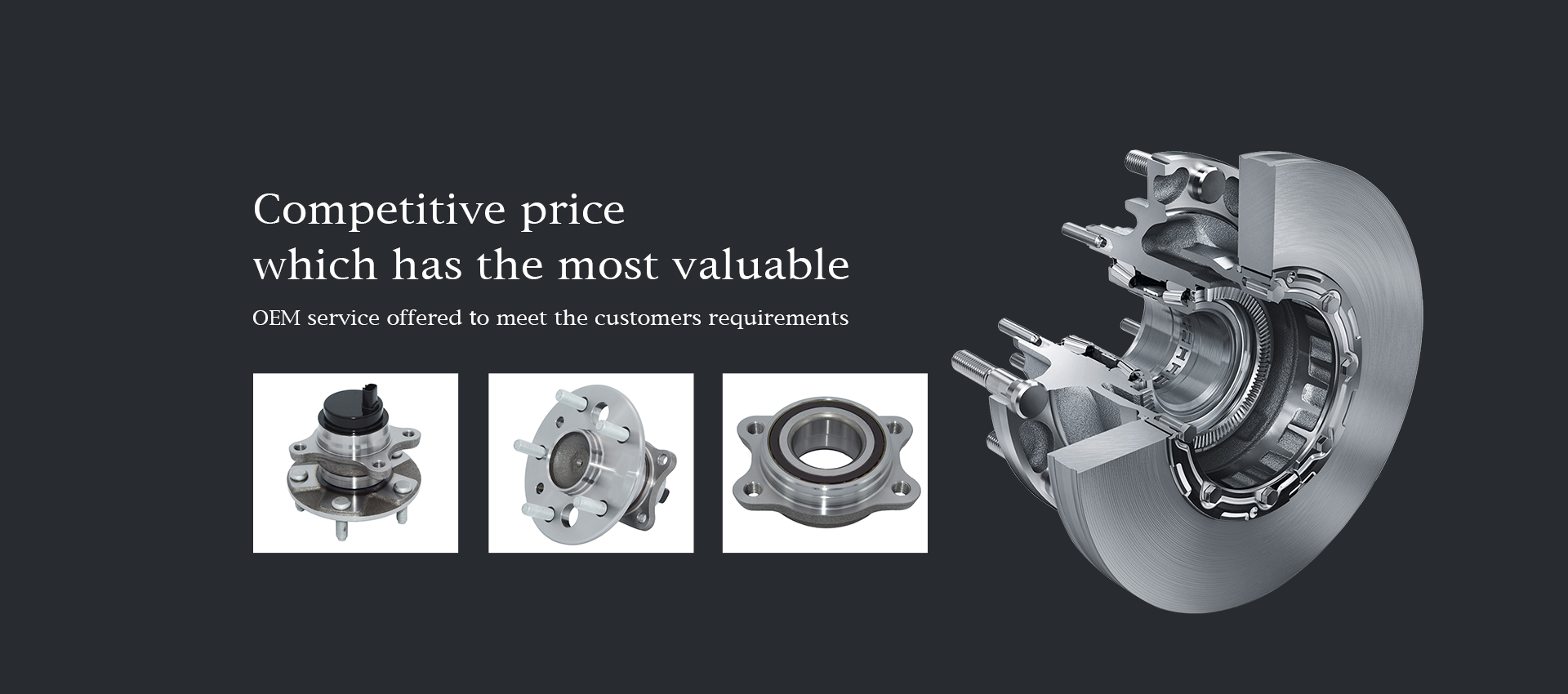Competitive price,which has the most valuable